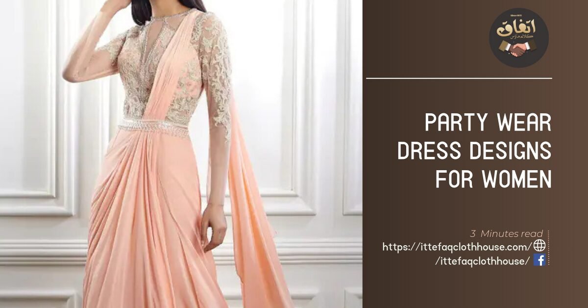 Party Wear Dress Designs